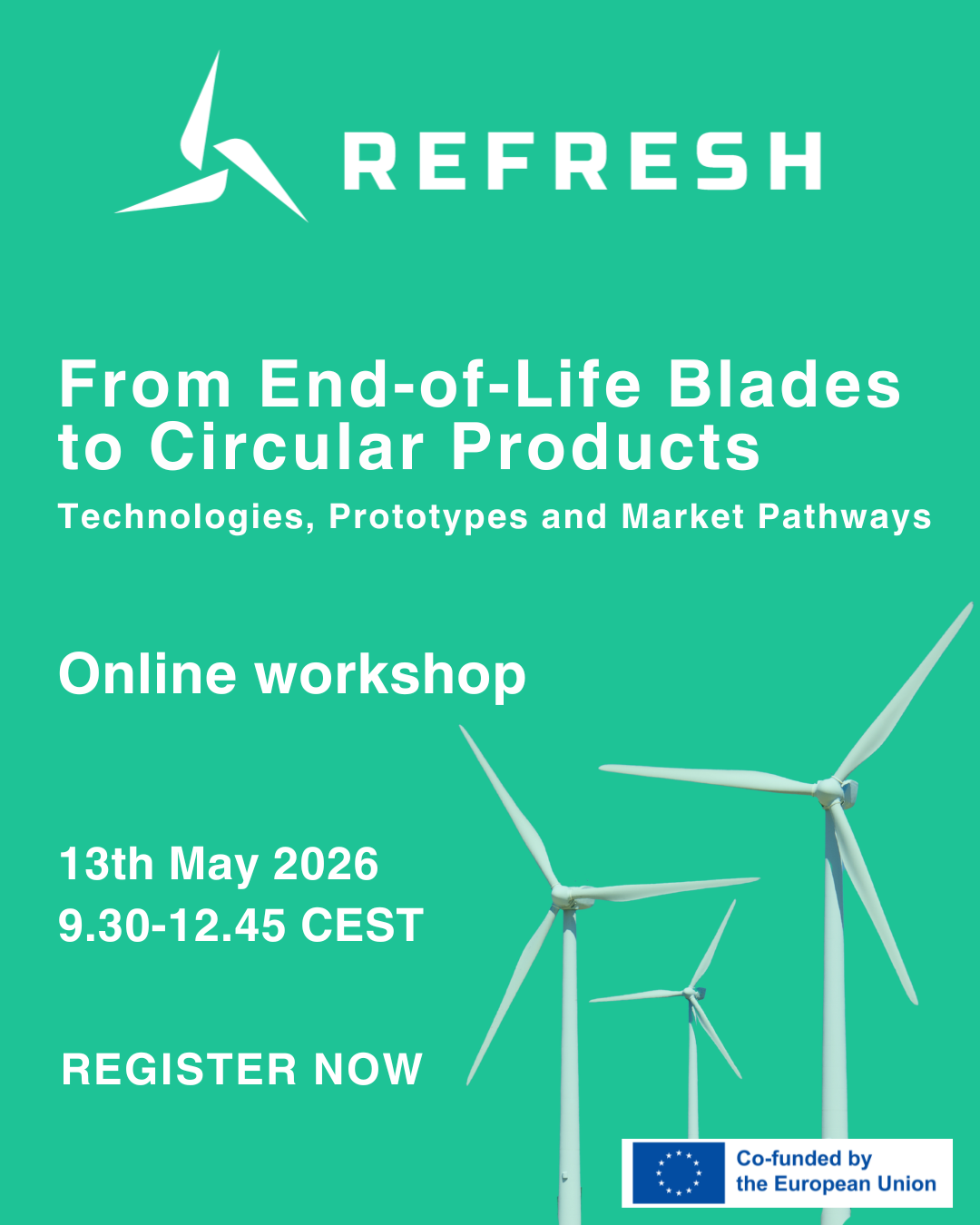 REFRESH workshop: From End-of-Life Blades to Circular Products - Refresh